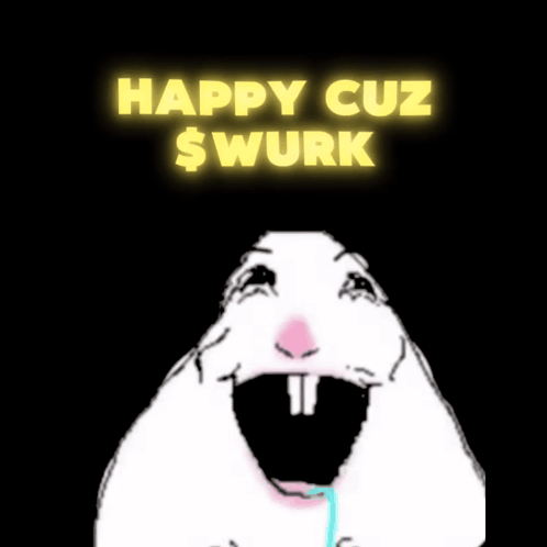 a picture of a hamster with the words happy cuz $ w on it