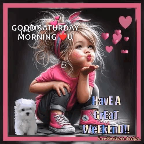A Picture Of A Little Girl Blowing A Kiss With The Words Have A Great Weekend GIF