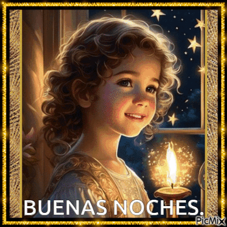 A Picture Of A Little Girl With A Candle And The Words " Buenas Noches " GIF