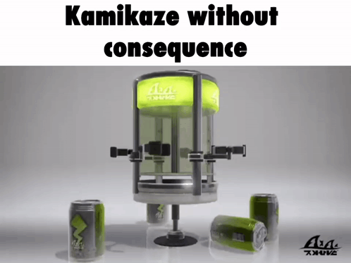 a picture of a machine that says kamikaze without consequence