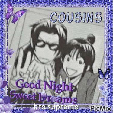 A Picture Of A Man And A Girl With The Words Cousins Good Night Sweet Dreams GIF