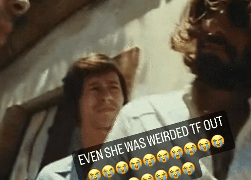 A Picture Of A Man And A Woman With A Caption That Says " Even She Was Weirded Tf Out " GIF