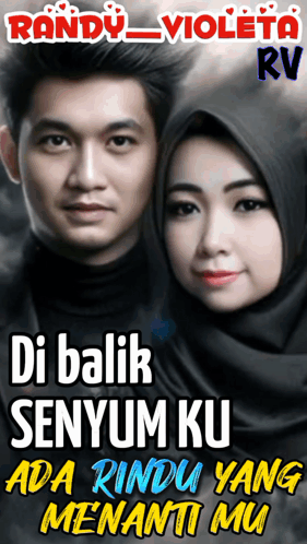 A Picture Of A Man And A Woman With The Words Di Balik Senyum Ku GIF