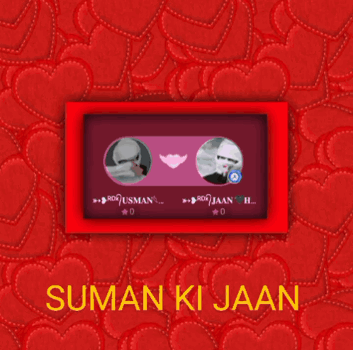 A Picture Of A Man And A Woman With The Words Suman Ki Jaan Below Them GIF