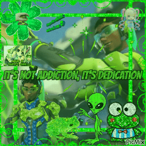 A Picture Of A Man And Frog With The Words It 'S Not Addiction It 'S Dedication GIF