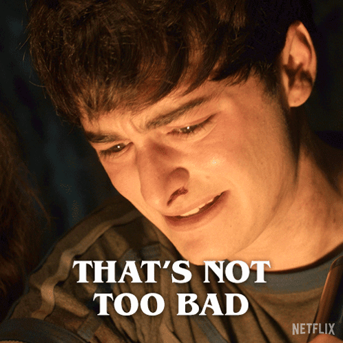 a picture of a man crying with the words that 's not too bad below him