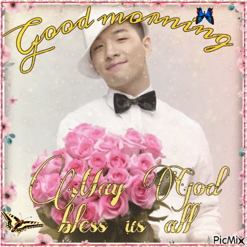 a picture of a man holding a bouquet of pink roses with the words good morning may god bless us all