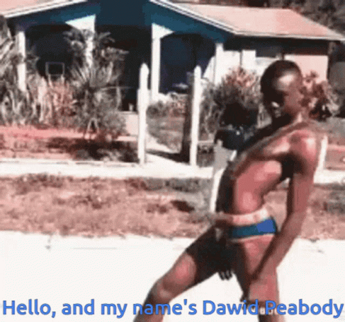 A Picture Of A Man In A Bathing Suit With The Words Hello And My Name 'S Dawid Peabody Below Him GIF