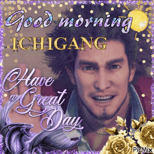 A Picture Of A Man Says Good Morning Ichigang GIF
