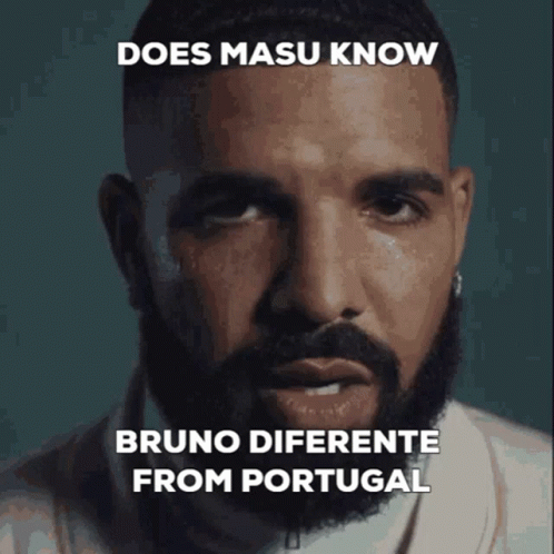 A Picture Of A Man With A Beard And The Caption Does Masa Know Bruno Differente From Portugal GIF
