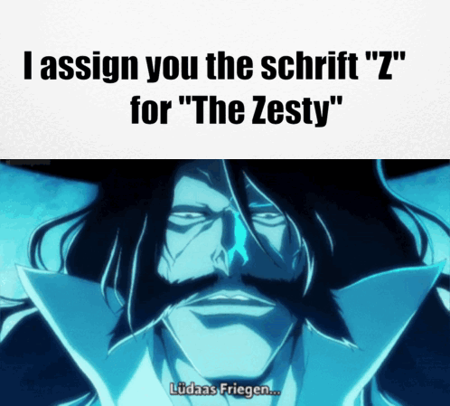 A Picture Of A Man With A Beard And The Words " I Assign You The Schrift " Z " For The Zesty " GIF