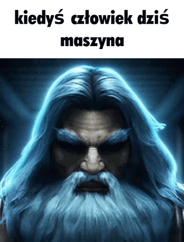 A Picture Of A Man With A Beard And The Words Kiedys Cztowiek Dzis Maquina GIF