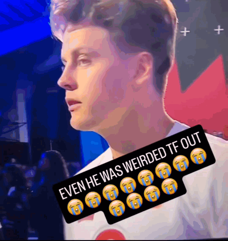 A Picture Of A Man With A Caption That Reads " Even He Was Weirded Tf Out " GIF