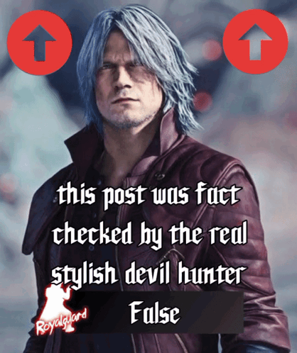 A Picture Of A Man With A Caption That Says " This Post Was Fact Checked By The Real Stylish Devil Hunter " GIF