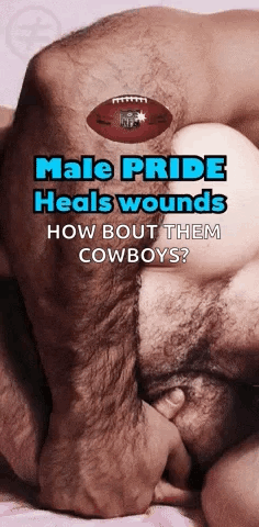 A Picture Of A Man With A Football On His Chest And The Words Male Pride Heals Wounds How Bout Them Cowboys GIF