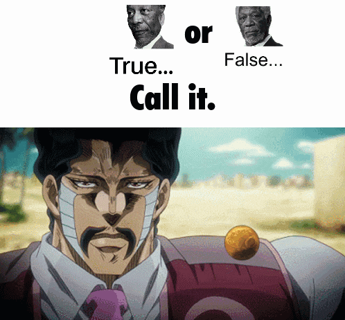 A Picture Of A Man With A Mask On His Face With The Words " True Or False Call It " GIF