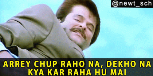 A Picture Of A Man With A Mustache And The Words Arrey Chup Raho Na Dekho Na Kya Kar Raha Hu Mai GIF
