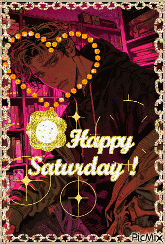 A Picture Of A Man With A Necklace And The Words Happy Saturday GIF