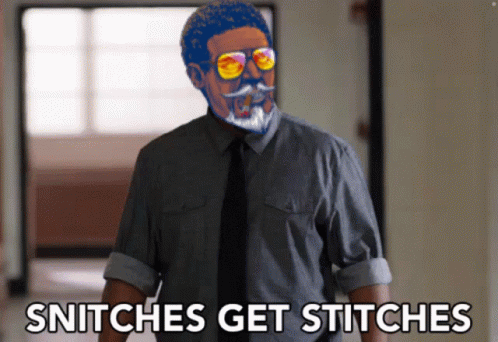 A Picture Of A Man With Sunglasses And The Words Snitches Get Stitches On The Bottom GIF