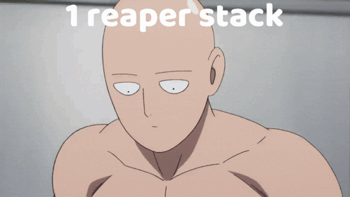 A Picture Of A Man With The Words 1 Reaper Stack Ready GIF