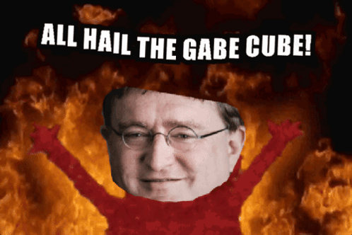A Picture Of A Man With The Words " All Hail The Gabe Cube " Above Him GIF