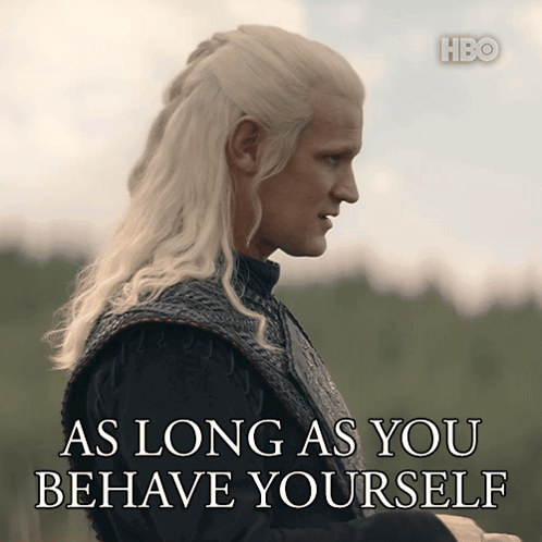 A Picture Of A Man With The Words As Long As You Behave Yourself On It GIF