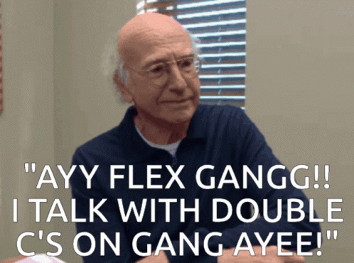 A Picture Of A Man With The Words " Ayy Flex Gangg !! Talk With Double C 'S On Gang Ayee " GIF