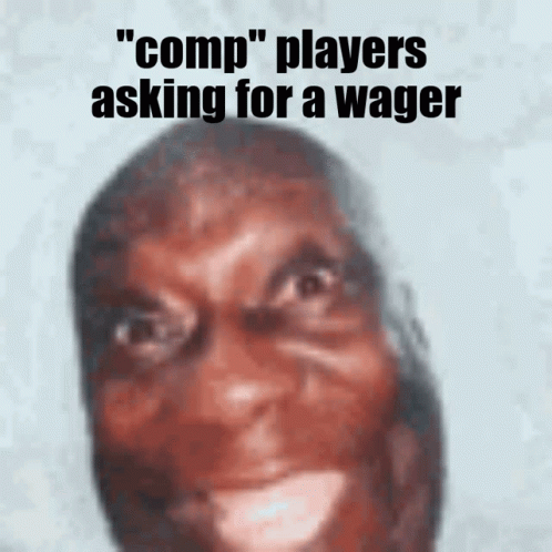 A Picture Of A Man With The Words " Comp " Players Asking For A Wager GIF
