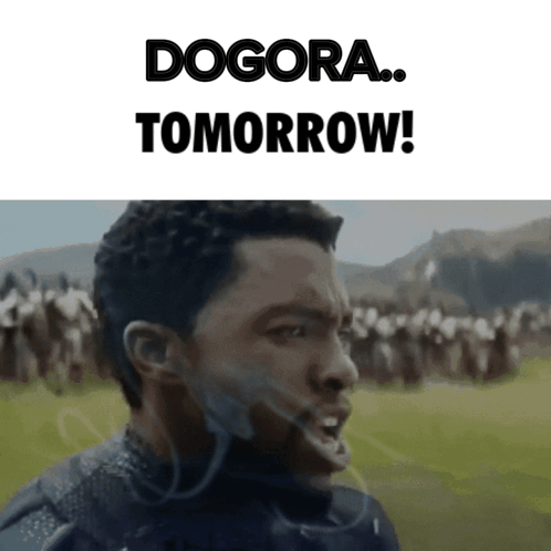 A Picture Of A Man With The Words " Dogora Tomorrow " On It GIF