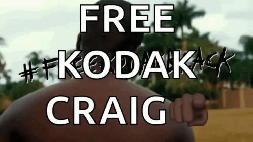 A Picture Of A Man With The Words Free Kodak Craig GIF