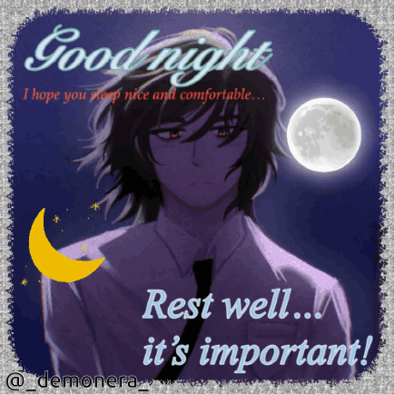 A Picture Of A Man With The Words Good Night Rest Well It 'S Important On It GIF