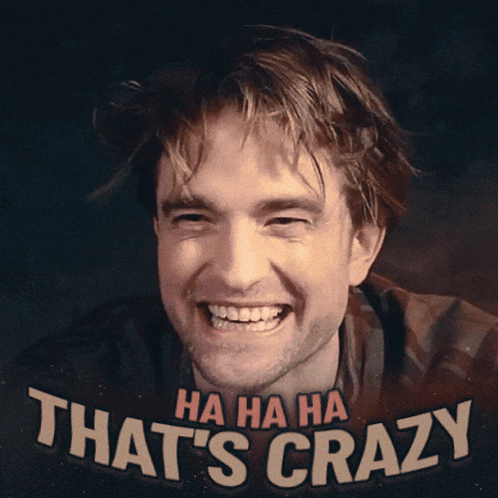 A Picture Of A Man With The Words " Ha Ha Ha That 'S Crazy " Above Him GIF