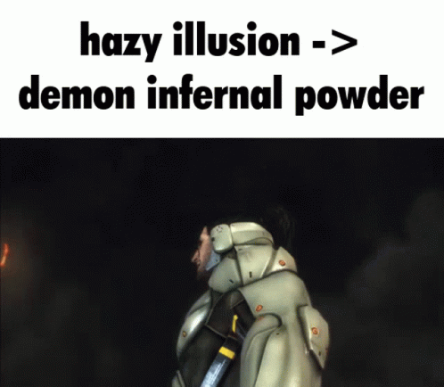 A Picture Of A Man With The Words Hazy Illusion Demon Infernal Powder On The Bottom GIF