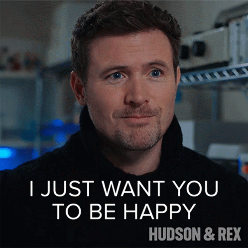 a picture of a man with the words i just want you to be happy