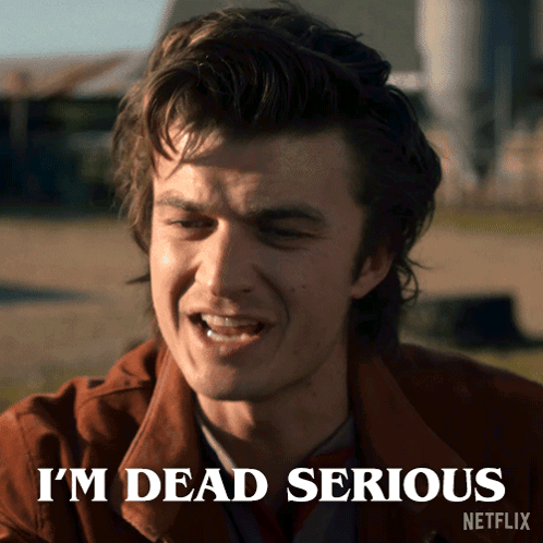 A Picture Of A Man With The Words I 'M Dead Serious Written On It GIF