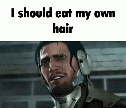 A Picture Of A Man With The Words I Should Eat My Own Hair Below Him GIF