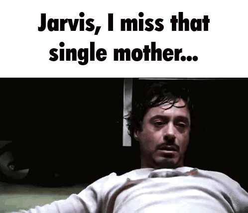 A Picture Of A Man With The Words Jarvis , I Miss That Single Mother GIF