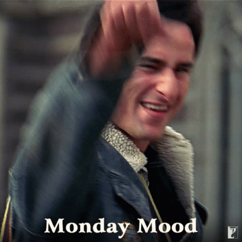 A Picture Of A Man With The Words Monday Mood On The Bottom GIF