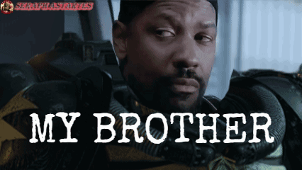 A Picture Of A Man With The Words My Brother Written On It GIF