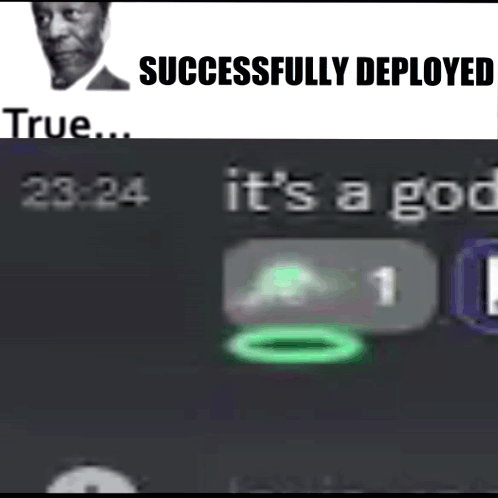 A Picture Of A Man With The Words " Successfully Deployed " On Top GIF