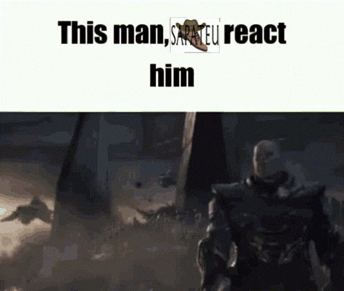 A Picture Of A Man With The Words " This Man Sarteu React Him " On The Bottom GIF