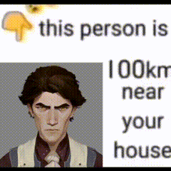 A Picture Of A Man With The Words `` This Person Is 100Km Near Your House '' . GIF