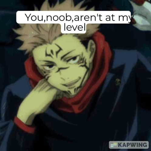 A Picture Of A Man With The Words You Noob Aren 'T At My Level GIF