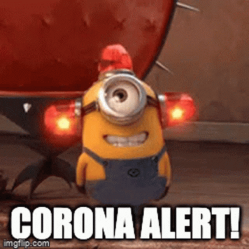 A Picture Of A Minion With The Words Corona Alert GIF