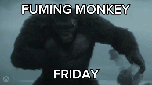 A Picture Of A Monkey And The Words Fuming Monkey Friday GIF