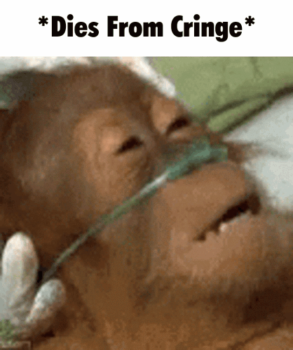 A Picture Of A Monkey With An Oxygen Mask And The Words Dies From Cringe Above It GIF