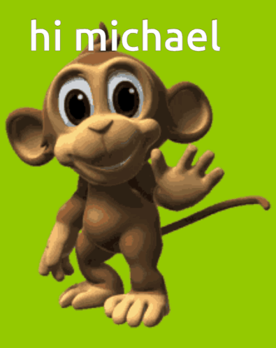 A Picture Of A Monkey With The Words Hi Michael Above It GIF