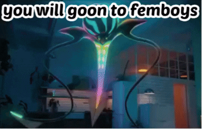 A Picture Of A Monster With The Words " You Will Goon To Femboys " GIF