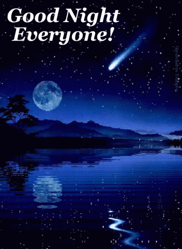 A Picture Of A Night Sky With The Words Good Night Everyone On It GIF