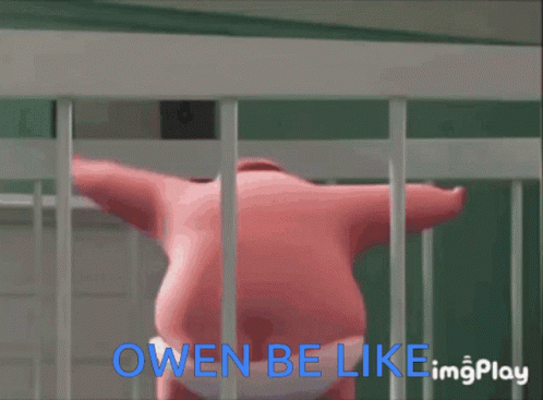 A Picture Of A Person Behind Bars With The Caption Owen Be Like Imgplay GIF